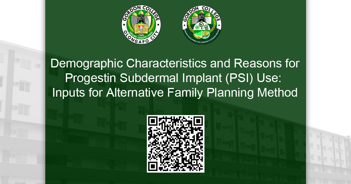 Demographic Characteristics and Reasons for Progestin Subdermal Implant (PSI) Use: Inputs for Alternative Family Planning Method