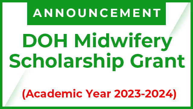 Calling Applicants for DOH Midwifery Scholarship Grant (A.Y. 2023-2024)