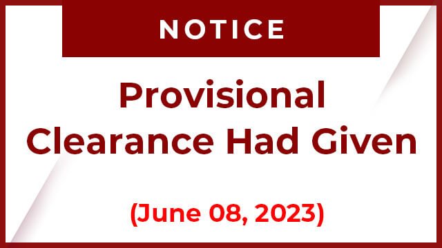 Provisional Clearance had Given