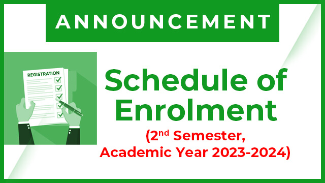 Schedule of Enrolment for 2nd Semester, A.Y. 2023-2024