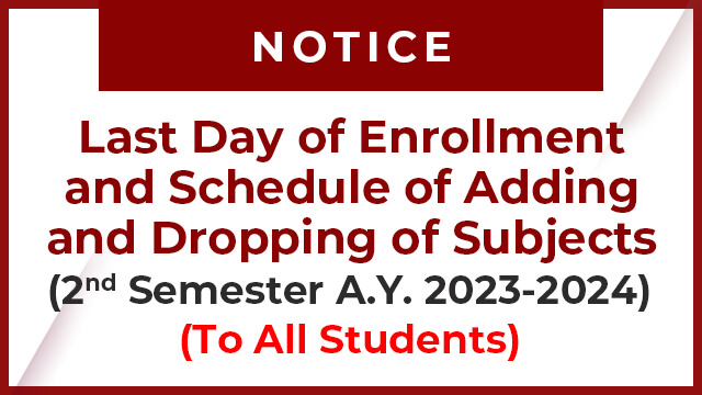 Last Day of Enrollment and Schedule of Adding and Dropping of Subjects