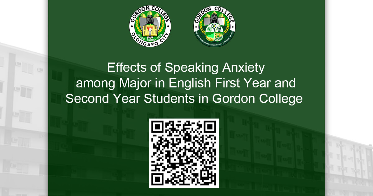 Effects of Speaking Anxiety among Major in English First Year and Second Year Students in Gordon College