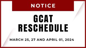 GCAT RESCHEDULE (MARCH 25, 27 AND APRIL 01, 2024)