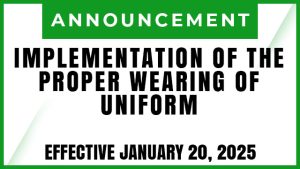 Implementation of the Proper Wearing of Uniform