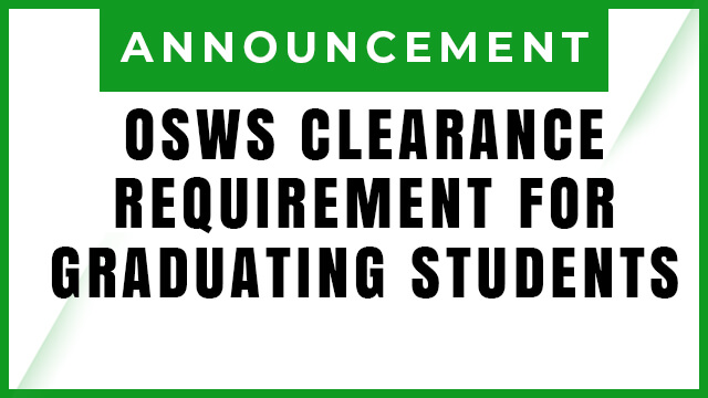 OSWS Clearance Requirements for Graduating Students