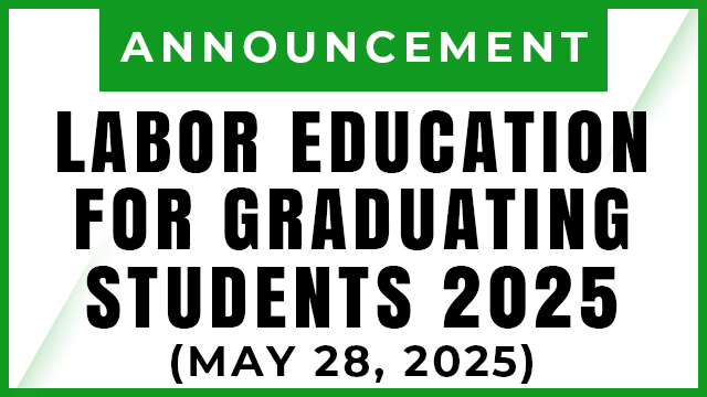 LABOR EDUCATION FOR GRADUATING STUDENTS 2025