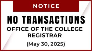 NO OFFICE TRANSACTION (Office of the College Registrar