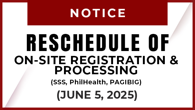 Reschedule of On-site Registration and Processing (SSS, PhilHealth, PAGIBIG)
