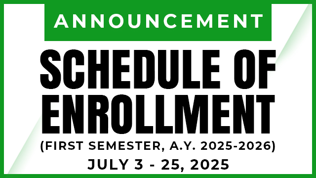 SCHEDULE OF ENROLMENT (First Semester, A.Y. 2025-2026)