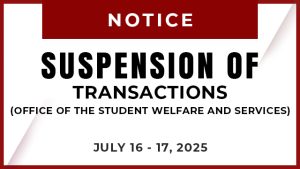 SUSPENSION OF TRANSACTIONS (Office of the Student Welfare and Services)