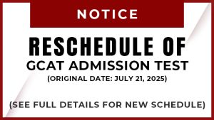 Reschedule of GC Admission Test (July 21, 2025)