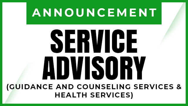 Service Advisory (Guidance and Counseling Services Unit and Health Services Unit)