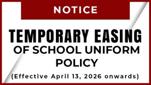 Temporary Easing of School Uniform Policy