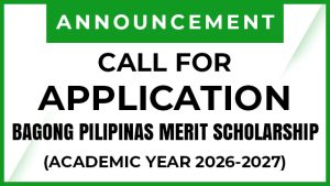 Call for Application: Bagong Pilipinas Merit Scholarship (AY 2026-2027)