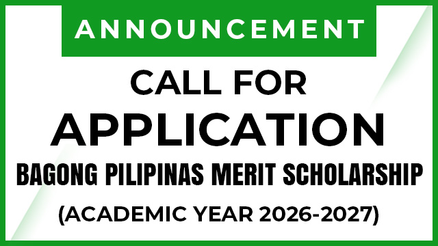 Call for Application: Bagong Pilipinas Merit Scholarship (AY 2026-2027)
