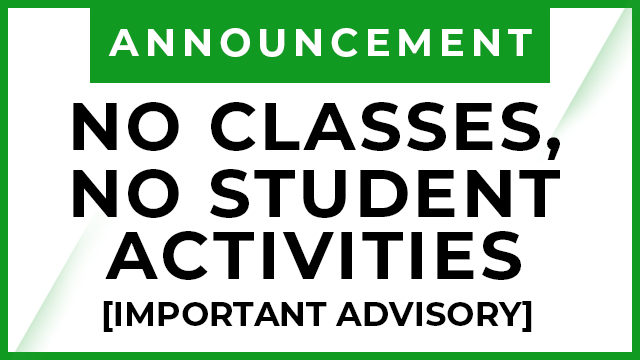 NO CLASSES = NO STUDENT ACTIVITIES